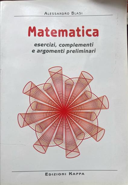 Matematica. Esercizi, complementi e argomenti preliminari - copertina