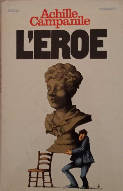 L' eroe - Achille Campanile - copertina
