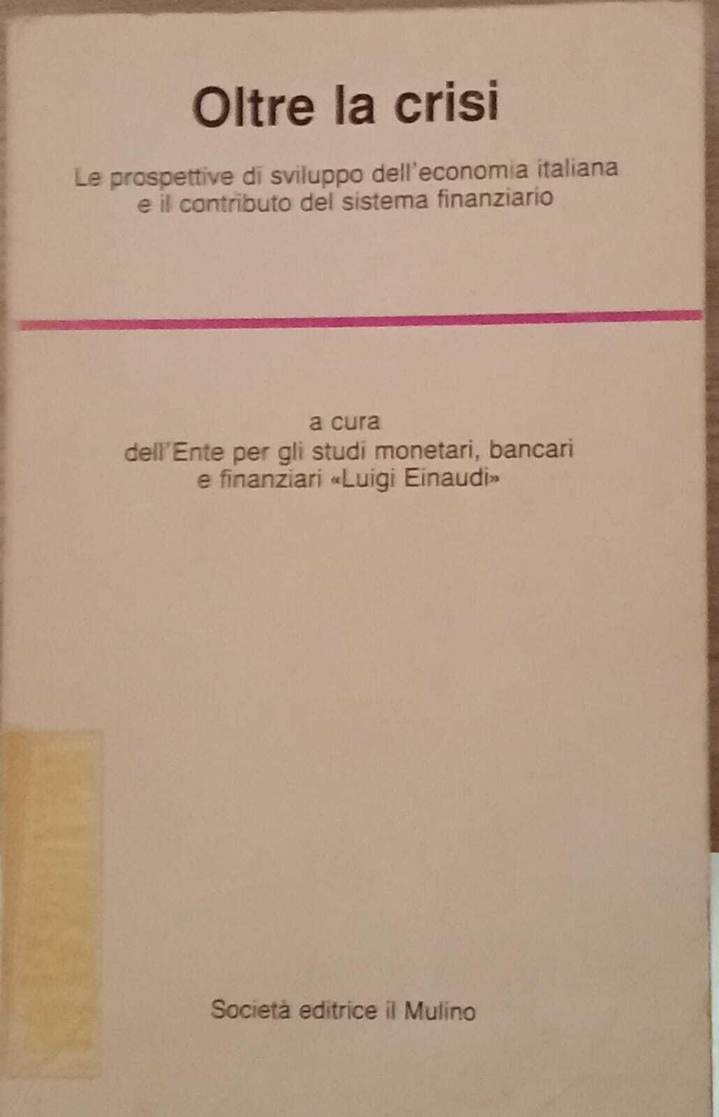 Oltre la crisi