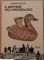 Il mestiere dell'archeologo