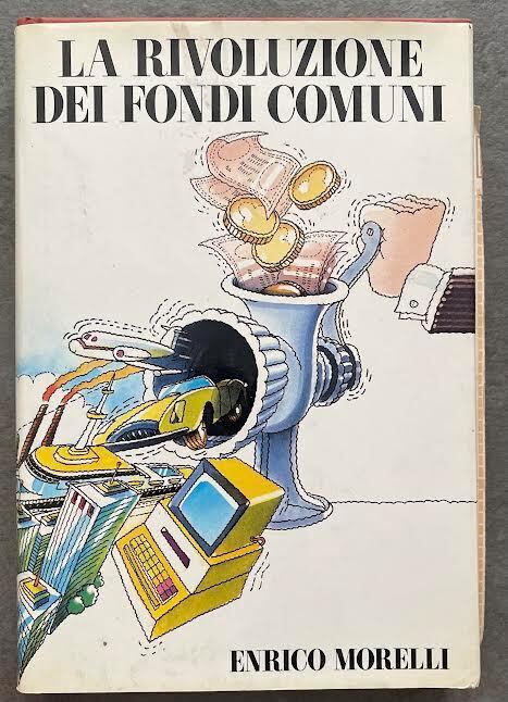 La rivoluzione dei fondi comuni - Enrico Morelli - copertina