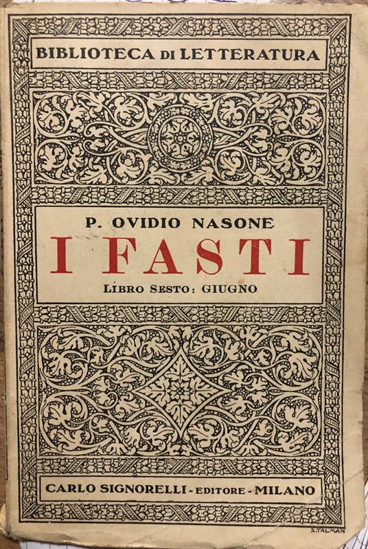 I fasti. Libro Sesto: Giugno - P. Nasone Ovidio - copertina