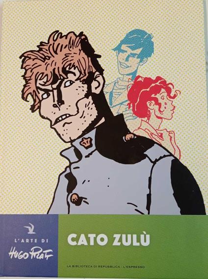 Cato zulù - Hugo Pratt - copertina