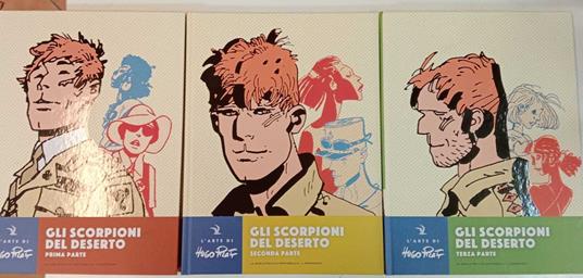 Gli scorpioni del deserto. Prima, seconda e terza parte - Hugo Pratt - copertina