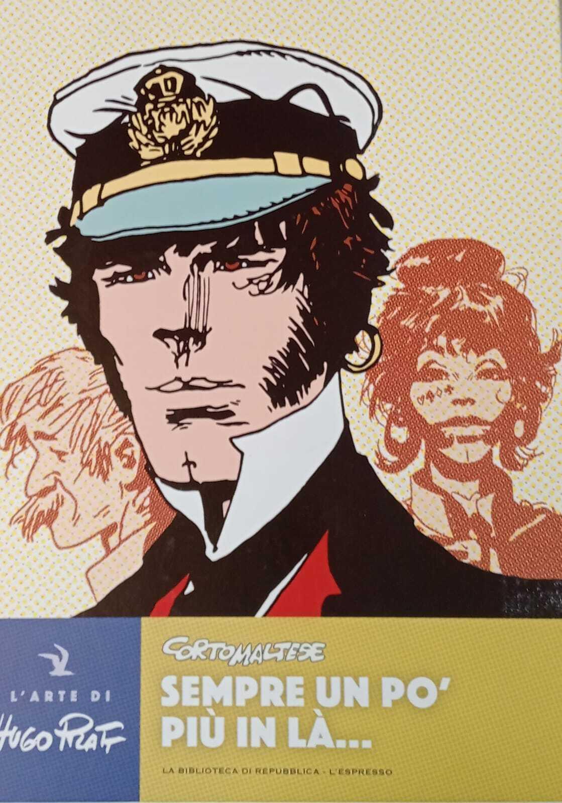Corto Maltese. Sempre un pò più in là..