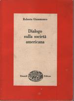 Dialogo sulla società americana