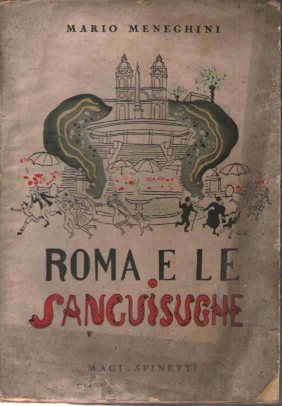 Roma e le sue sanguisughe