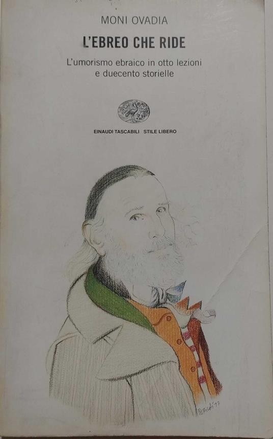 L' ebreo che ride. L' umorismo ebraico in otto lezioni e duecento storielle - Moni Ovadia - copertina