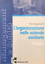 L' organizzazione nelle aziende sanitarie