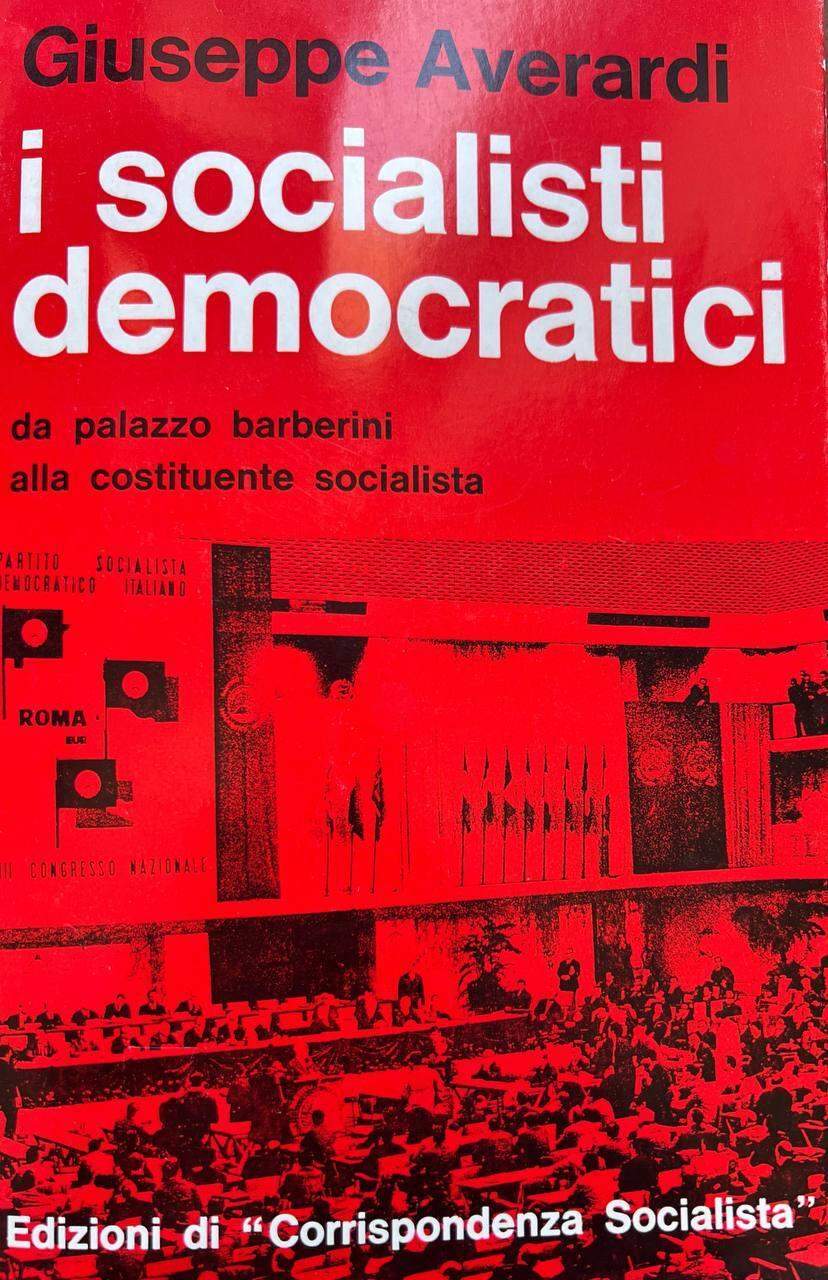 I socialisti democratici a Palazzo Barberini alla costituente socialista