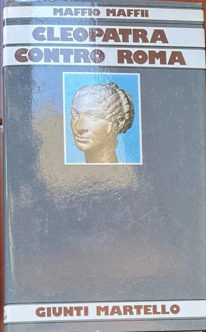 Cleopatra contro Roma - Maffio Maffii - copertina