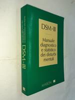 DSM III. Manuale diagnostico e statistico dei disturbi mentali