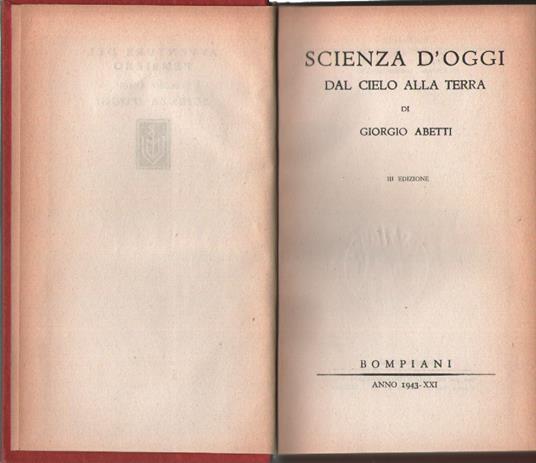 Scienza d'oggi dal cielo alla terra - Giorgio Abetti - copertina