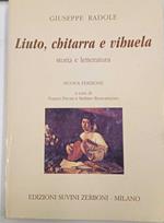 Liuto, chitarra e vihuela. Storia e letteratura