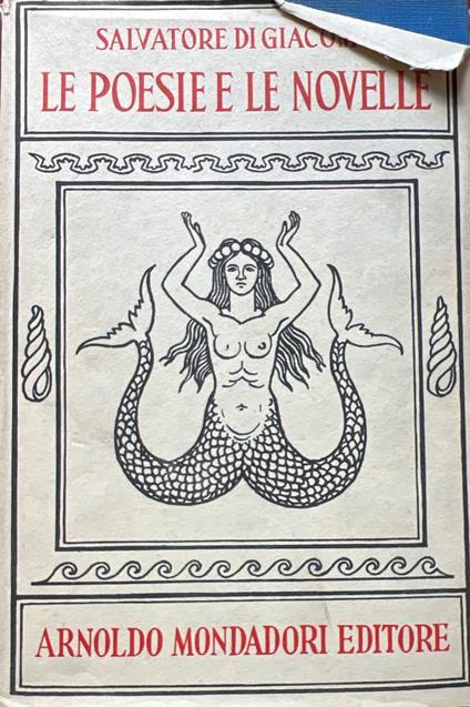 Le poesie e le novelle. Volume primo - Salvatore Di Giacomo - copertina