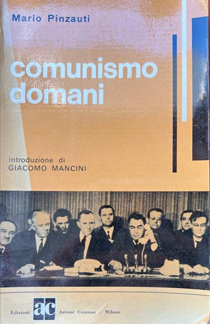 Comunismo domani - Mario Pinzauti - copertina