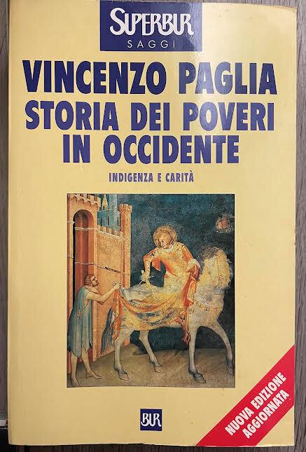 Storia dei poveri in occidente. Indigenza e carità - Vincenzo Paglia - copertina