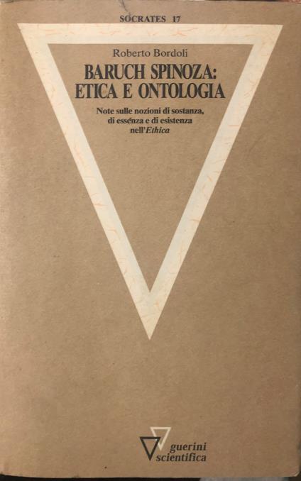 Baruch Spinoza: etica e ontologia - copertina