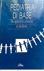 Pediatria di base: un approccio orientato ai problemi