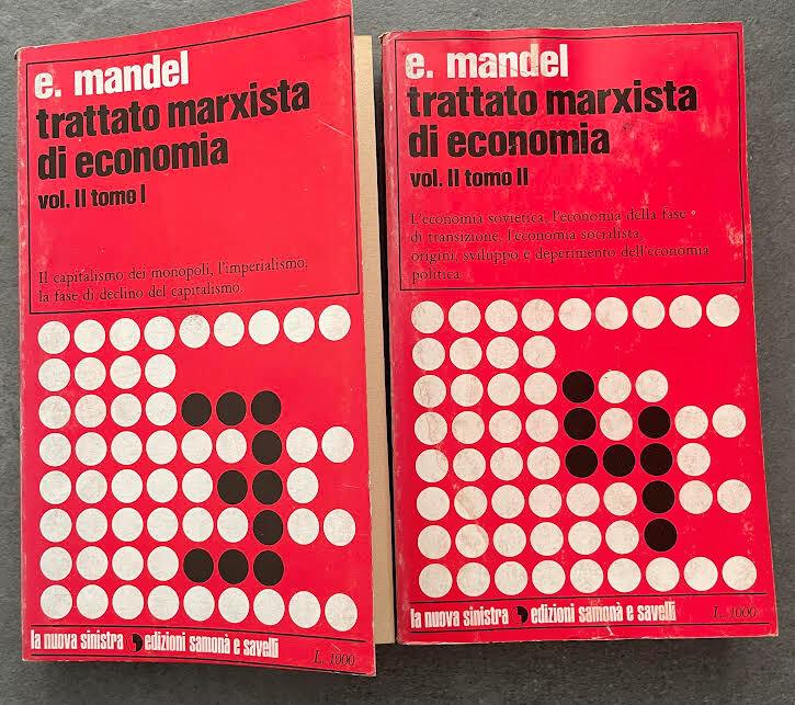 Trattato marxista di economia Vol. II Tomo I-II