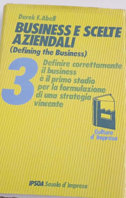 Business e scelte aziendali (Defining the business) - copertina