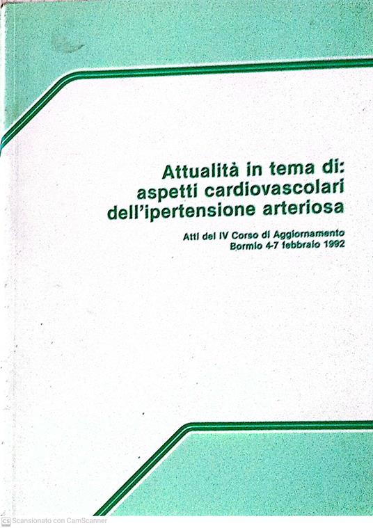 Attualità in tema di: aspetti cardiovascolari dell'ipertensione arteriosa - copertina