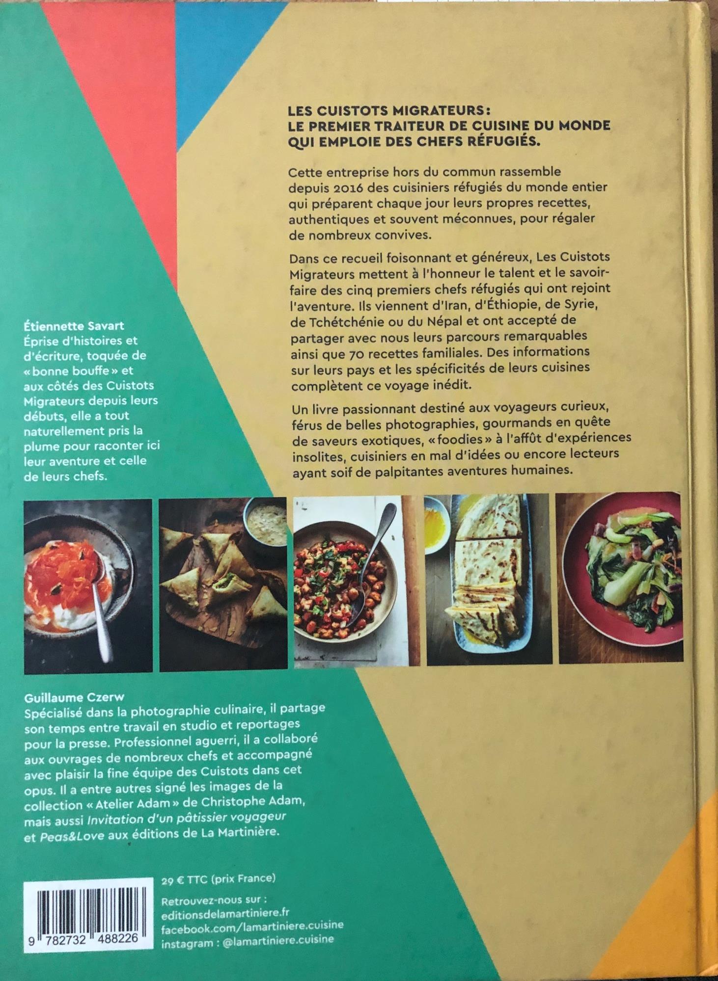 Les cuistots migrateurs. Voyagez grâce aux recettes de chefs réfugiés
