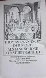 Der Mord als eine schöne Kunst betrachtet