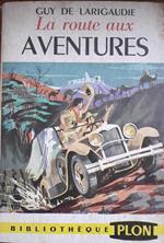 La route aux aventures