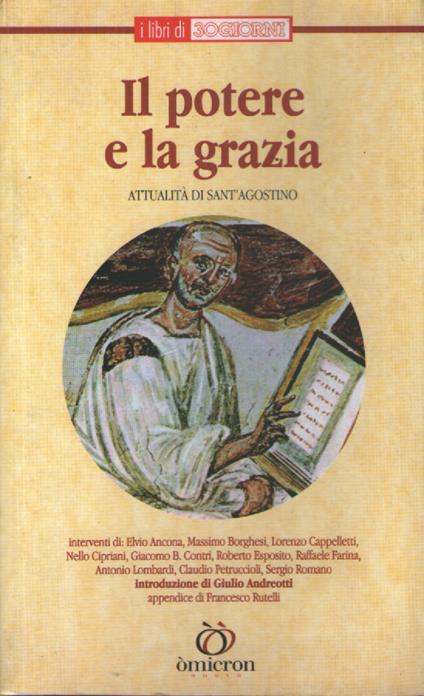 IL POTERE E LA GRAZIA - Attualità di Sant'Agostino - copertina