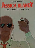 Jessica Blandy n. 2. La casa del dottor Zack