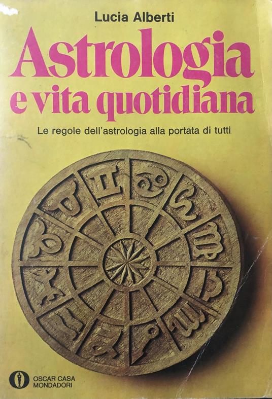 Astrologia e vita quotidiana - Lucia Alberti - copertina