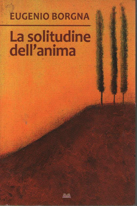 La solitudine dell'anima