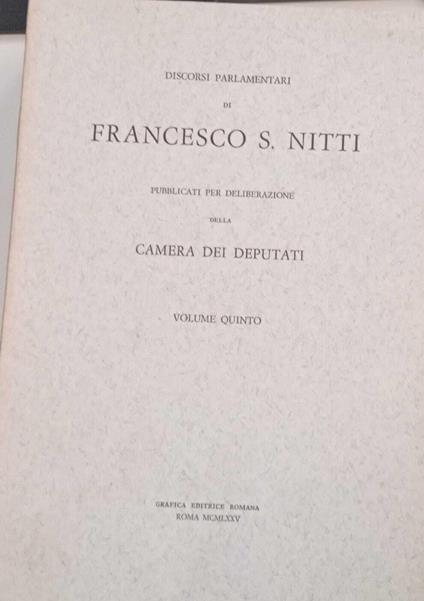 Discorsi parlamentari di Francesco S. Nitti (volume quinto) - copertina