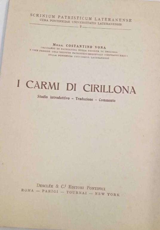 I carmi di Cirillona. Studio introduttivo - traduzione - commento - copertina