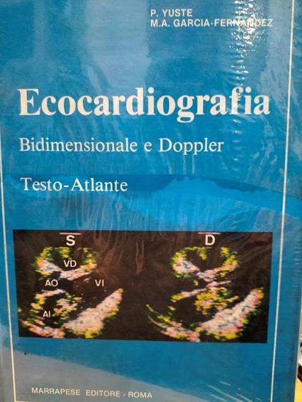 Ecocardiografia bidimensionale e doppler. Testo Atlante - copertina