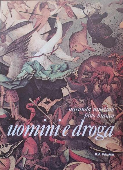 Uomini e droga. AUTOGRAFATO - copertina