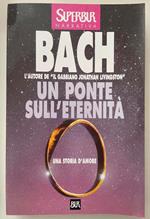 Un ponte sull'eternità