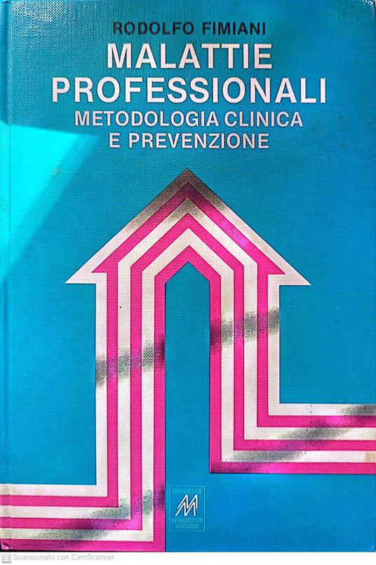 Malattie professionali metodologia clinica e prevenzione - copertina