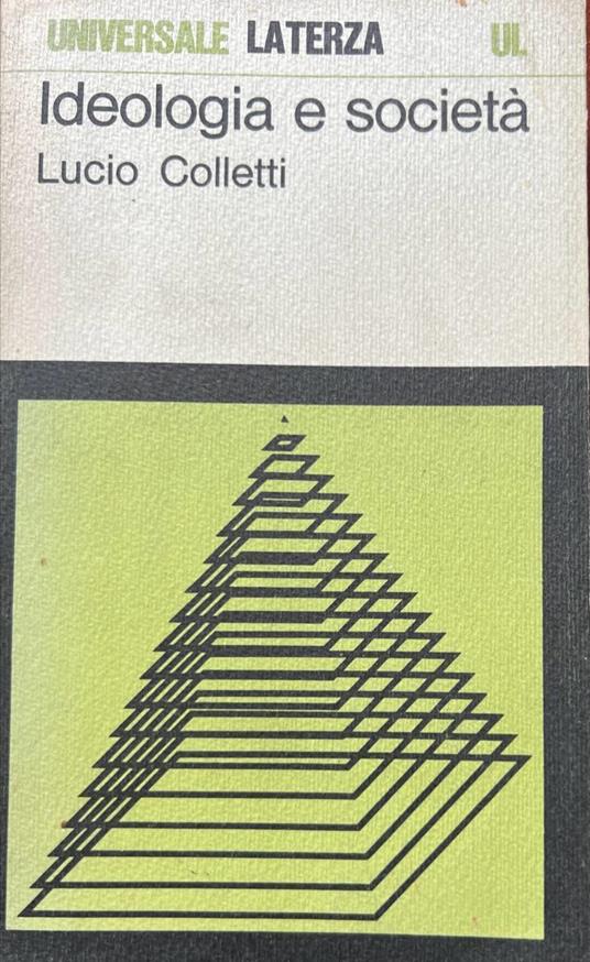 Ideologia e società - Lucio Colletti - copertina