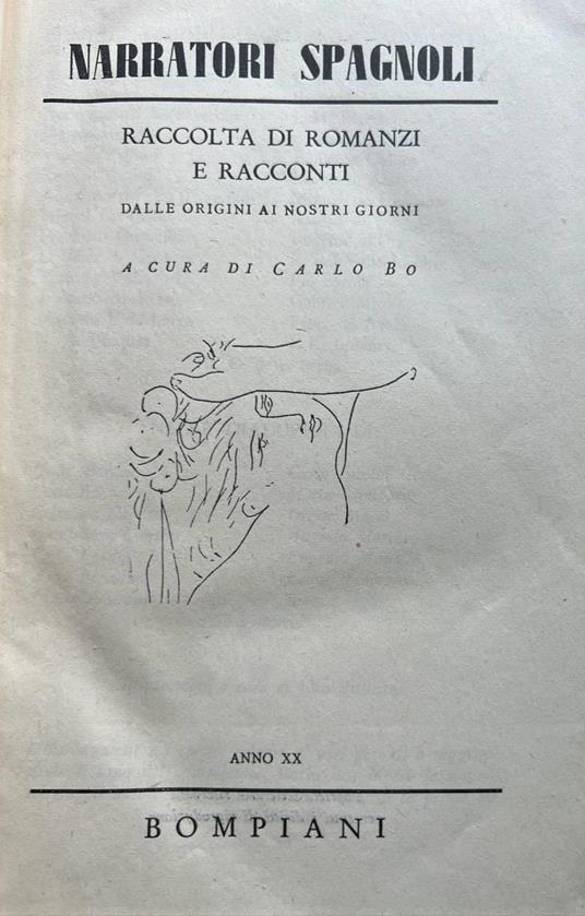 Narratori spagnoli. Raccolta di romanzi e racconti dalle origini ai giorni nostri - Carlo Bo - copertina