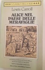 Alice nel paese delle meraviglie. Testo inglese a fronte