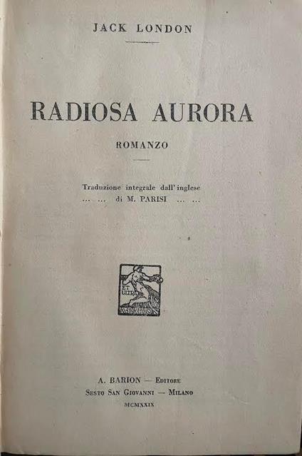Radiosa aurora - Jack London - copertina
