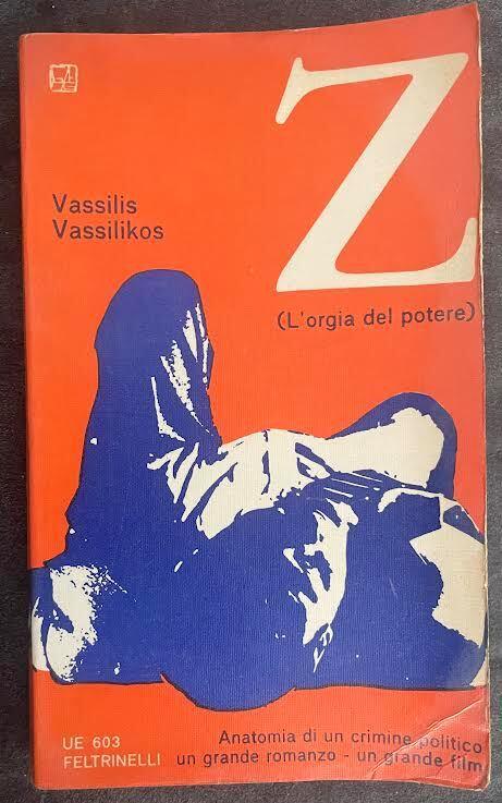 Z. Anatomia di un crimine politico - Vassilis Vassilikos - copertina