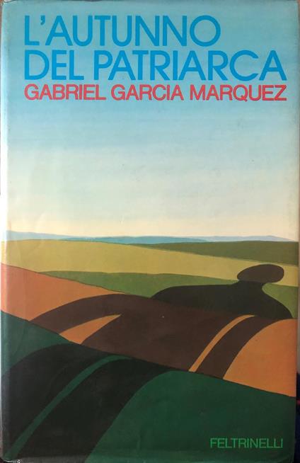 L' autunno del patriarca - Gabriel García Márquez - copertina