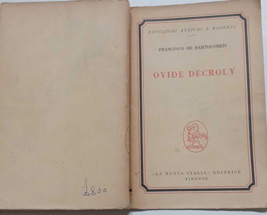 Ovide Decroly - Francesco De Bartolomeis - copertina