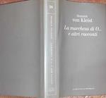 La marchesa di O...e altri racconti