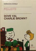 Dove vai, Charlie Brown?