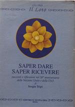 Saper dare, saper ricevere
