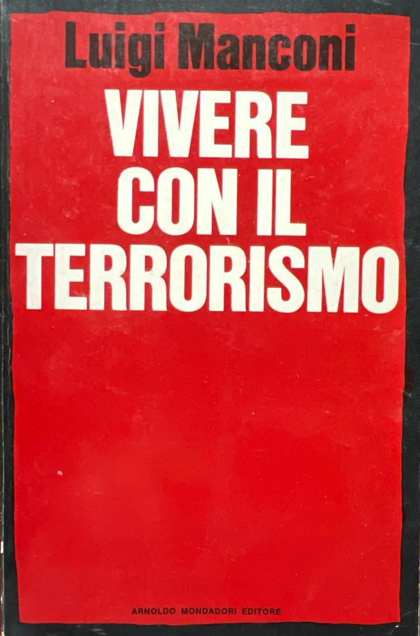 Vivere con il terrorismo